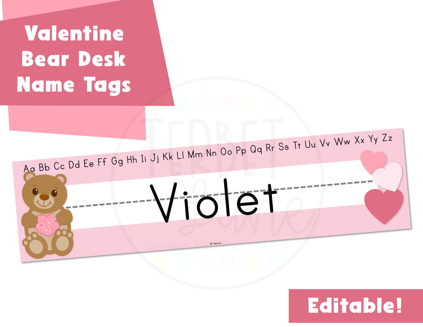 Valentine Bear Editable Desk Name