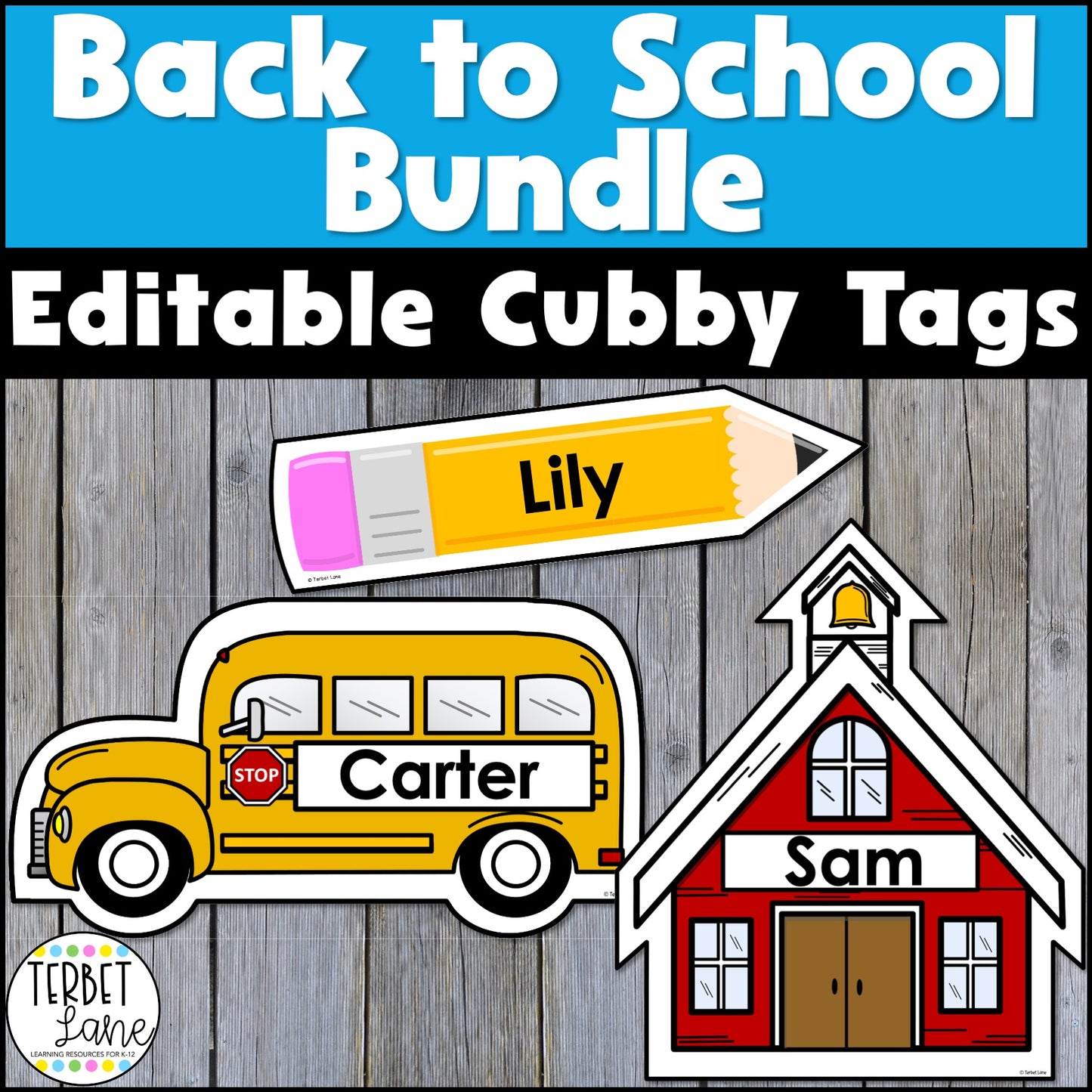 Back to School Editable Cubby Name Tag Bundle