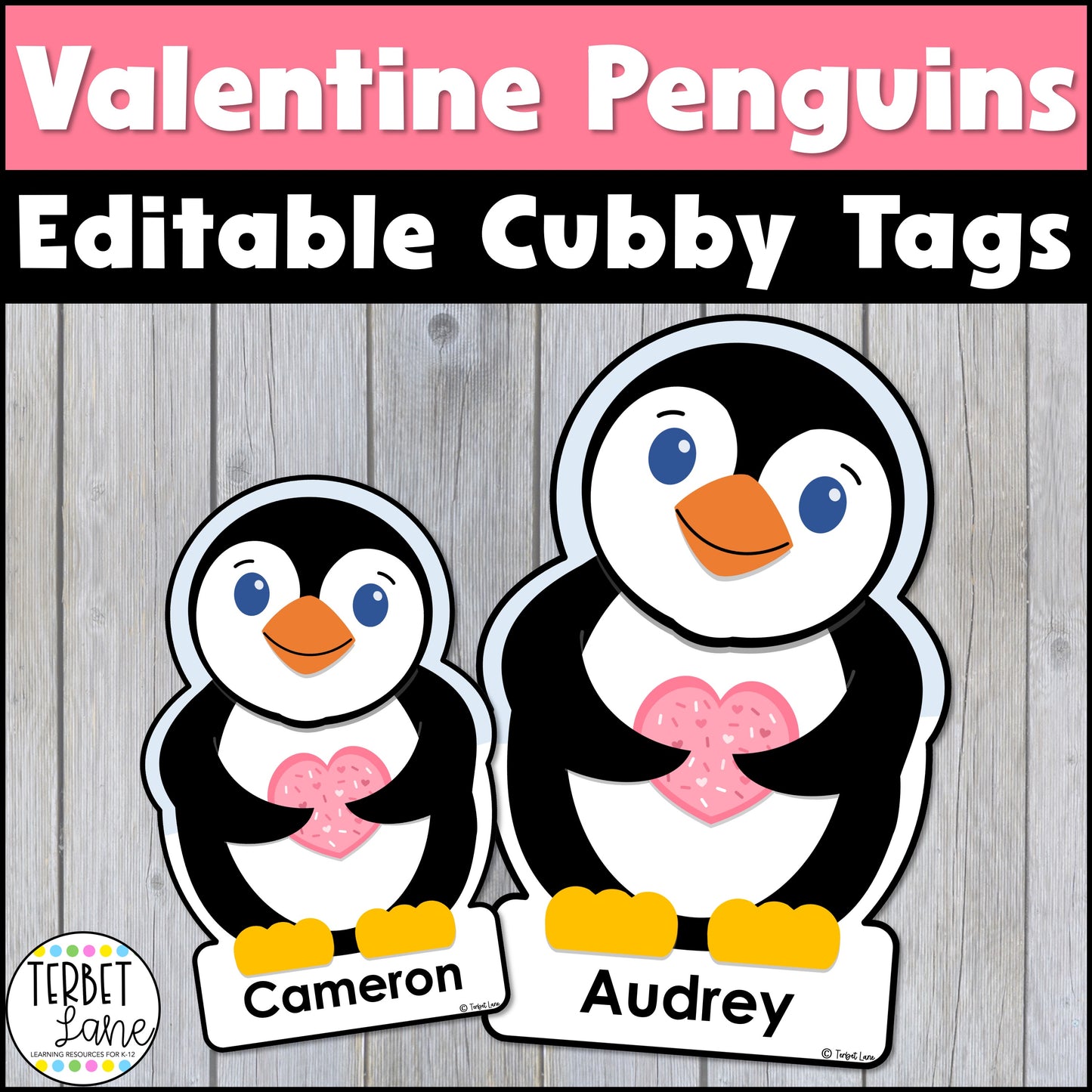 Editable Valentine Penguin Cubby Tags | Valentines Day Bulletin Board or Door Decoration