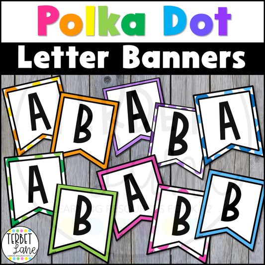 Polka Dot Letter Banners