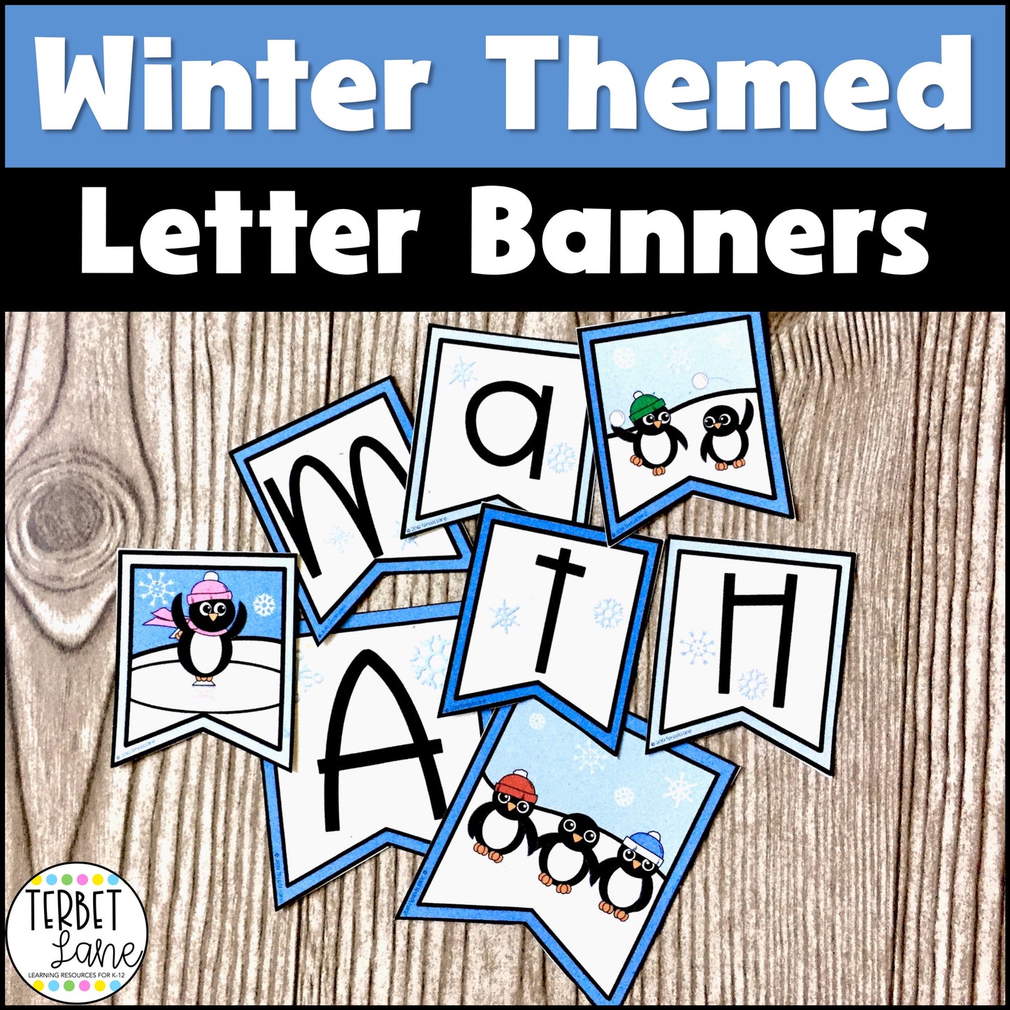 Winter Bulletin Board Letter Banners